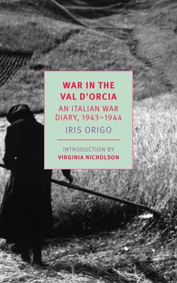 War in Val d'Orcia: An Italian War Diary, 1943-1944 Subscription