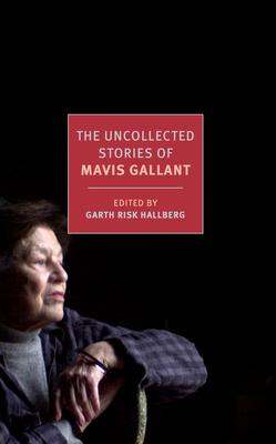 The Uncollected Stories of Mavis Gallant Subscription