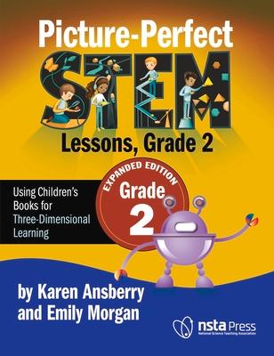 Picture-Perfect Stem Lessons, Grade 2: Expanded Edition Subscription