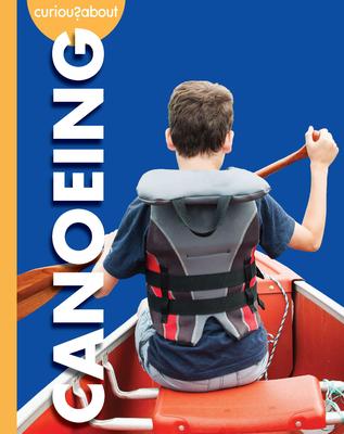 Curious about Canoeing