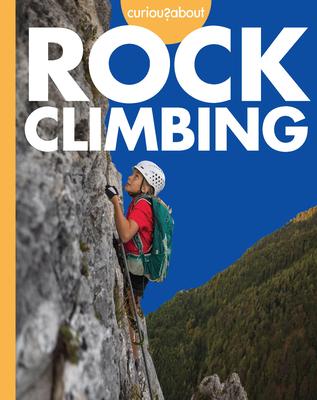 Curious about Rock Climbing