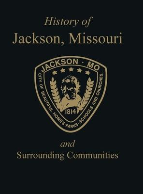 Jackson, Mo: & Surrounding Communities