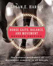 Horse Gaits, Balance, and Movement: Revised Edition Subscription