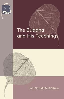 The Buddha and His Teachings