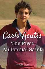 Carlo Acutis: The First Millennial Saint Subscription