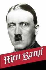 Mein Kampf: My Struggle - The Original, accurate, and complete English translation Subscription
