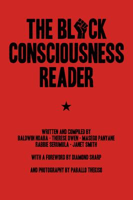 The Black Consciousness Reader