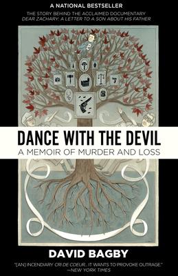 Dance with the Devil: A Memoir of Murder and Loss