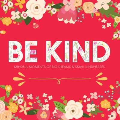 Be Kind