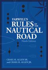 Farwell's Rules of the Nautical Road, Ninth Editio Subscription