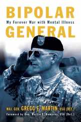 Bipolar General: My Forever War with Mental Illness Subscription