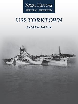 USS Yorktown: Naval History Special Edition Subscription