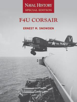 F4u Corsair: Naval History Special Edition