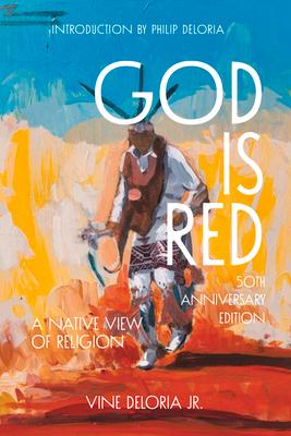 God Is Red: A Native View of Religion