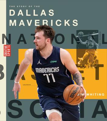 The Story of the Dallas Mavericks