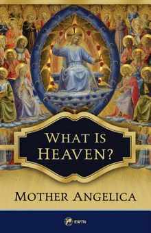 What Is Heaven?