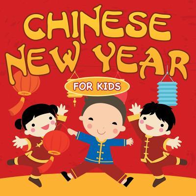 Chinese New Year For Kids