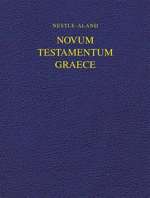 Nestle-Aland Novum Testamentum Graece 28 (Na28) Wide Margin