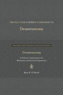 The Preacher's Hebrew Companion to Deuteronomy