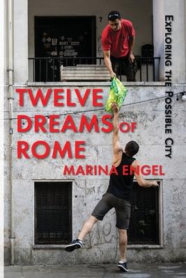 Twelve Dreams of Rome: Exploring the Possible City Subscription