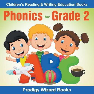 Phonics for Grade 2: Children's Reading & Writing Education Books