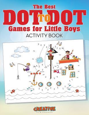 The Best Dot to Dot Games for Little Boys Activity Book