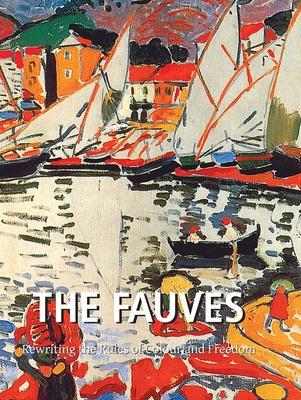 The Fauves: Rewriting the Rules of Colour and Freedom Subscription