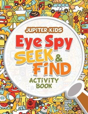 Eye Spy Seek & Find Activity Book