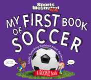 My First Book of Soccer: A Rookie Book (a Sports Illustrated Kids Book) Subscription