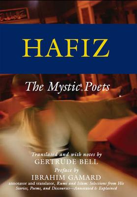 Hafiz: The Mystic Poets