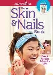 The Skin & Nails Book: Care & Keeping Advice for Girls Subscription