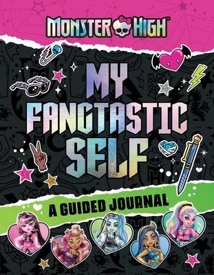 Monster High: My Fangtastic Self: A Guided Journal