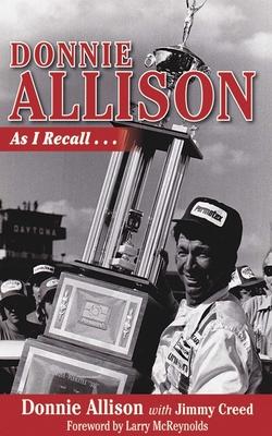 Donnie Allison: As I Recall...