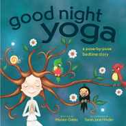 Good Night Yoga: A Pose-By-Pose Bedtime Story Subscription
