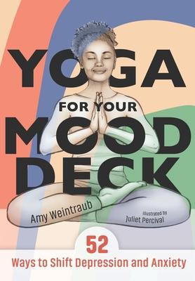 Yoga for Your Mood Deck: 52 Ways to Shift Depression and Anxiety Subscription