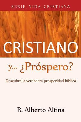 Cristiano y... Prspero?: Descubra la verdadera prosperidad bblica Subscription