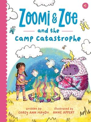 Zoomi and Zoe and the Camp Catastrophe: Volume 3