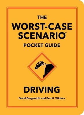 The Worst-Case Scenario Pocket Guide: Driving Subscription