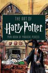 The Art of Harry Potter (Mini Book): Mini Book of Magical Places Subscription