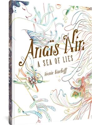 Anas Nin: A Sea of Lies