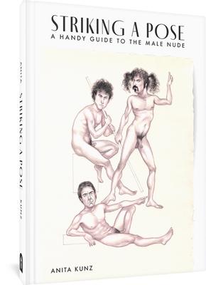 Striking a Pose: A Handy Guide to the Male Nude