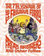 The 7th Voyage of Fabulous Furry Freak Brothers and Other Follies Subscription