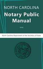 North Carolina Notary Public Manual, 2016 Subscription