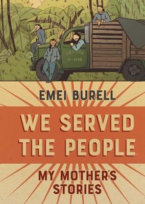 We Served the People: My Mother's Stories