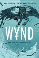 Wynd Book Three: The Throne in the Sky Subscription