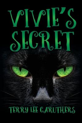 Vivie's Secret: A Fierce and Haunting Survival Tale