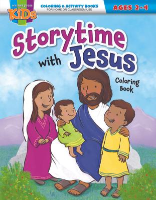 Storytime with Jesus Coloring Book: Coloring & Activity Book (Ages 2-4)