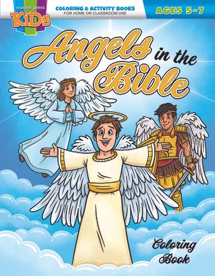 Angels in the Bible Colring and Activity Book: Coloring & Activity Book (Ages 5-7)