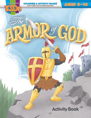 Armor of God Colring and Activity Book: Coloring & Activity Book (Ages 8-10)