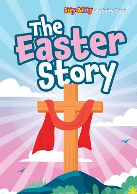 The Easter Story (Pack of 6): Itty-Bitty Bible Activity Book